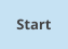 Start